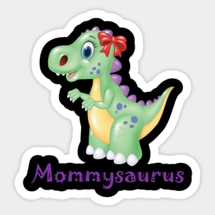 Mommysaurus Sticker